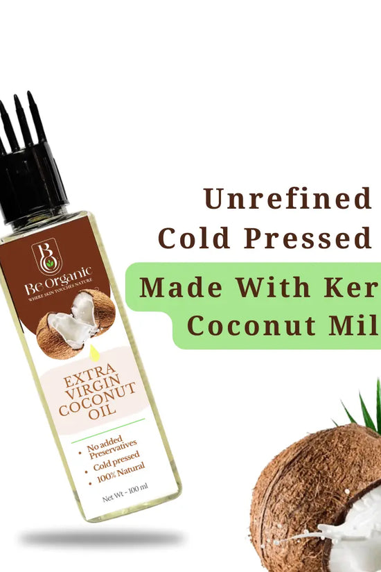 Virgin Coconut Oil for Hair & Skin | Organic & Pure (100 ml) Be Organic