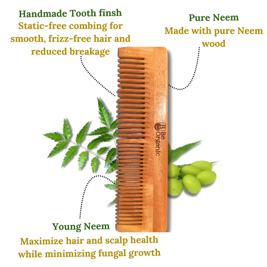 Dual Tooth Neem Comb Made with Pure Young Neem Soaked in Oil for 72 Hrs Be Organic